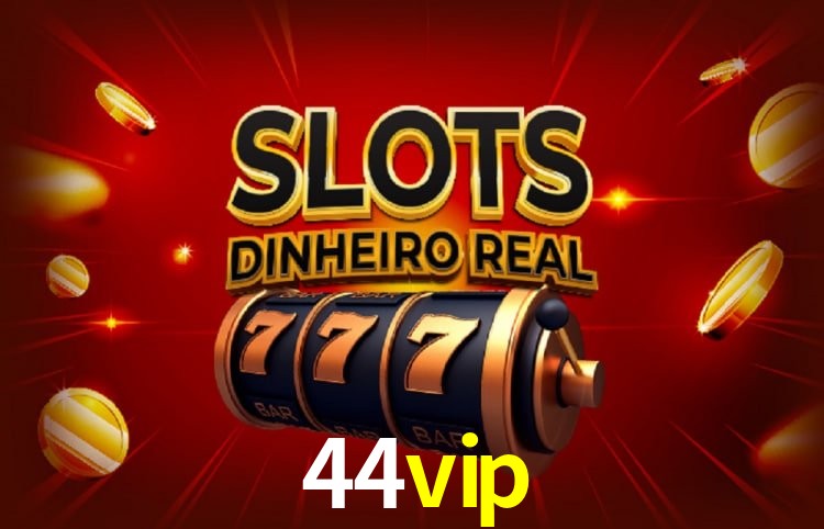 44vip